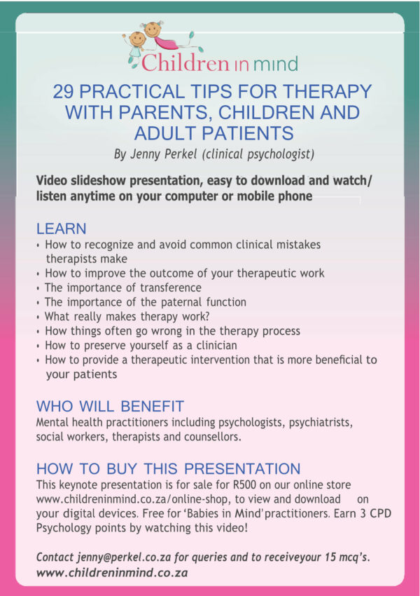 29 Practical tips for therapy with parents, children and adult patients