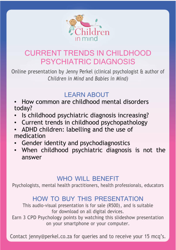 Current Trends in Childhood Psychiatric Diagnosis