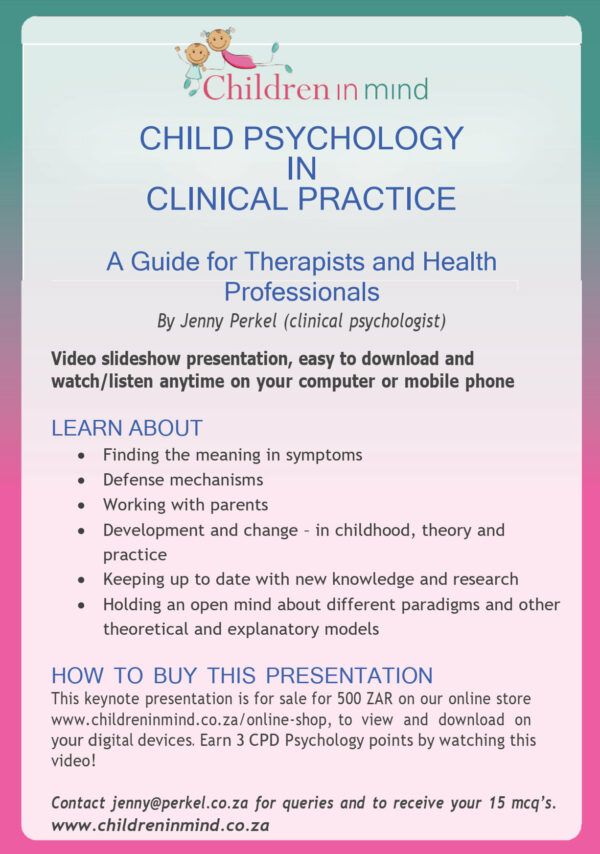 Child Psychology In Clinical Practice - A Guide For Therapists And Health Professionals